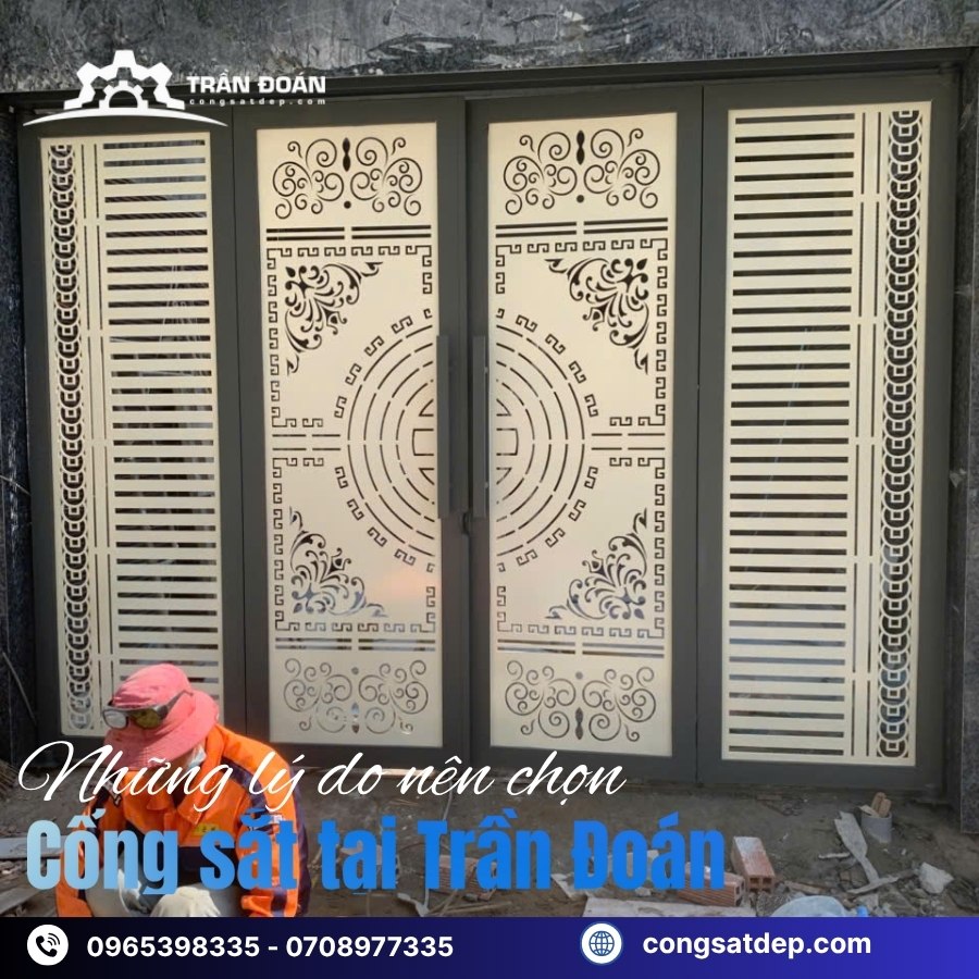 Lý do nên chọn Cơ khí Trần Đoán thi công cổng sắt